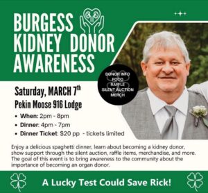 Burgess Kidney Donor Awareness @ Pekin Moose 916 Lodge